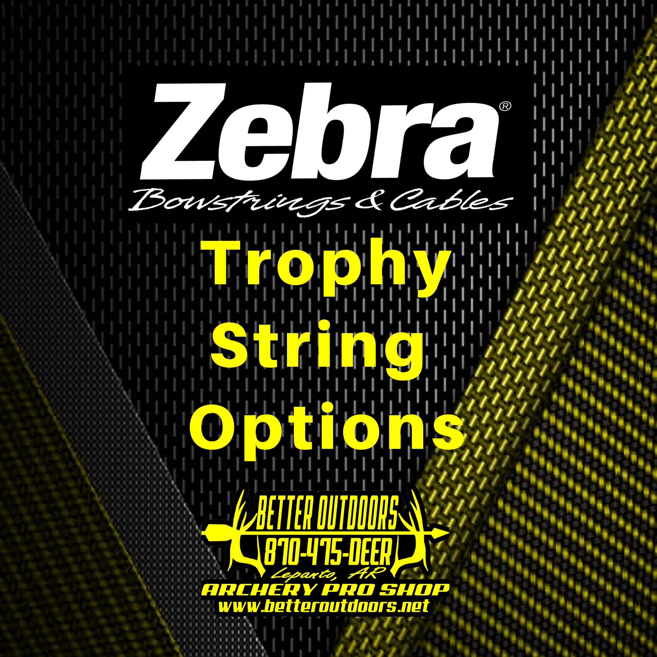 Zebra Trophy String Set w/Install - Better Outdoors Pro Shop